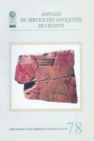 Kniha Annales Du Service Des Antiquites De L'Egypte Vol.78 Supreme Council of Antiquities
