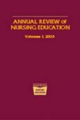 Книга Annual Review of Nursing Education v. 1 Marilyn H. Oermann