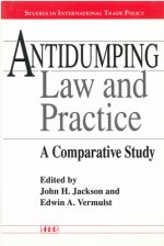 Antidumping Law and Practice: a Comparative Study