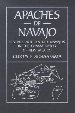 Βιβλίο Apaches De Navajo Curtis F. Schaafsma