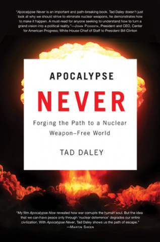 Βιβλίο Apocalypse Never Tad Daley