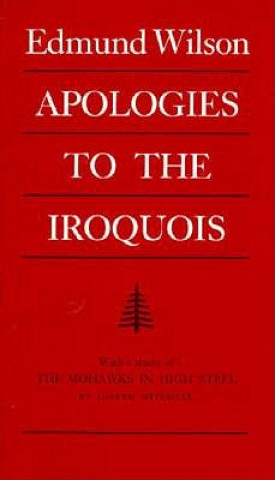 Książka Apologies to the Iroquois Edmund Wilson