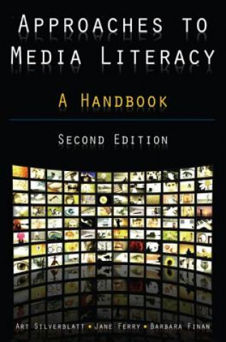 Carte Approaches to Media Literacy: A Handbook Barbara Finan