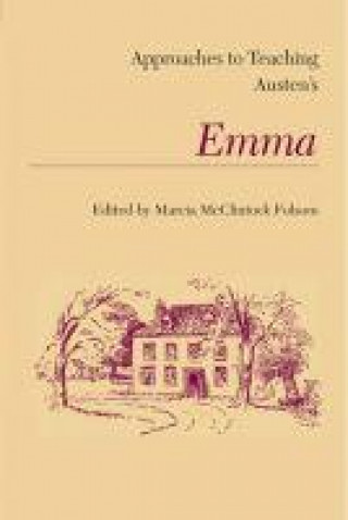 Könyv Approaches to Teaching Austen's Emma 