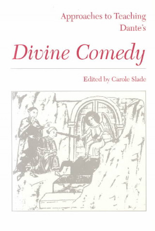 Könyv Approaches to Teaching Dante's Divine Comedy 