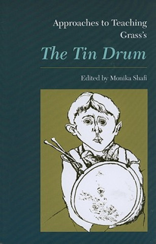 Carte Approaches to Teaching Grass's the Tin Drum 