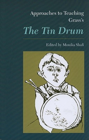 Książka Approaches to Teaching Grass's the Tin Drum 