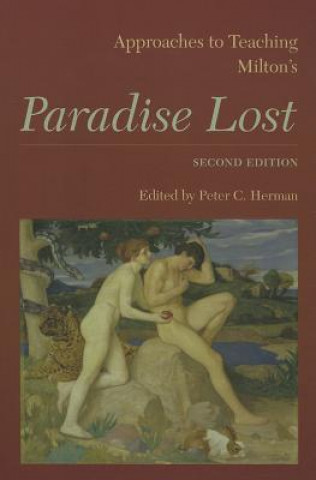 Carte Approaches to Teaching Milton's "Paradise Lost Peter C. Herman