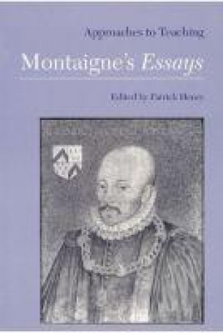 Kniha Approaches to Teaching Montaigne's Essays 