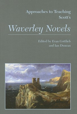Book Approaches to Teaching Scott's Waverley Novels 