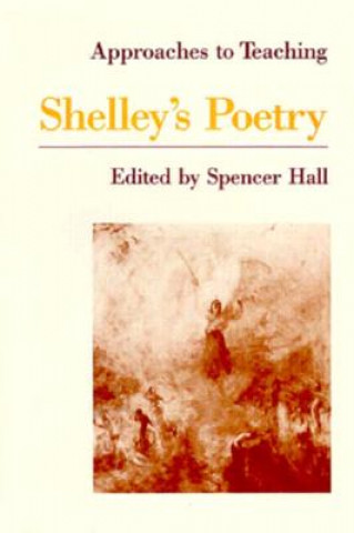 Książka Approaches to Teaching Shelley's Poetry 