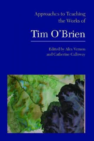 Kniha Approaches to Teaching the Works of Tim O'Brien 
