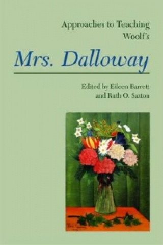 Book Approaches to Teaching Woolf's Mrs. Dalloway 