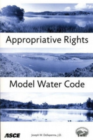 Kniha Appropriative Rights Model Water Code W. Dellapenna