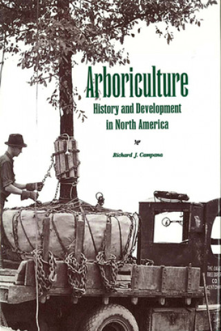 Könyv Arboriculture Richard J. Campana