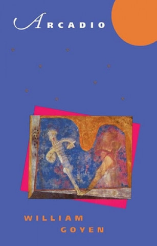Libro Arcadio William Goyen
