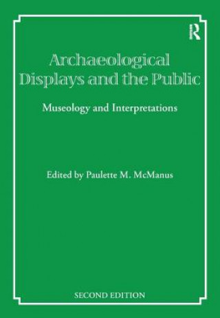 Книга Archaeological Displays and the Public 
