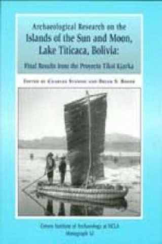 Buch Archaeological Research on the Islands of the Sun and Moon, Lake Titicaca, Bolivia B.S. Bauer