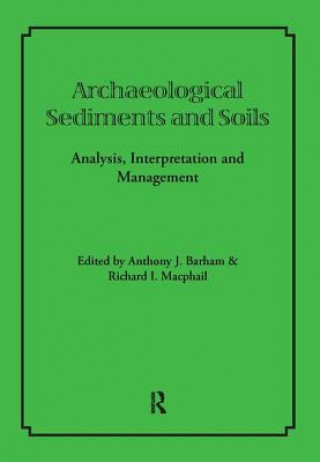 Knjiga Archaeological Sediments and Soils 