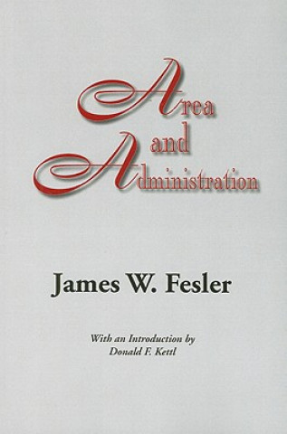 Knjiga Area and Administration James W. Fesler