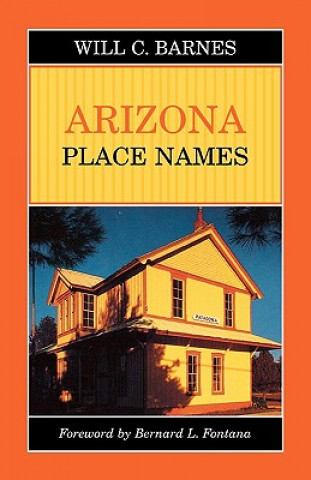 Buch Arizona Place Names Will Croft Barnes