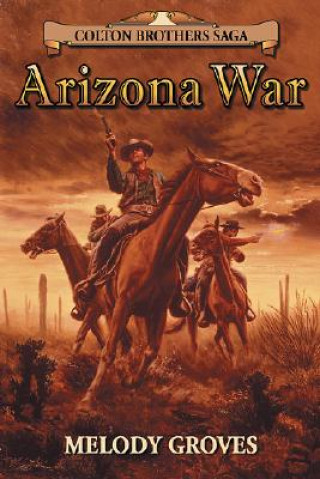 Książka Arizona War Melody Groves