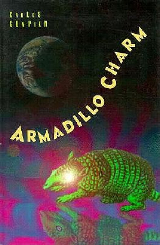 Kniha Armadillo Charm Carlos Cumpi an