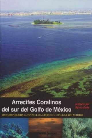 Kniha Arrecifes Coralinos del sur del Golfo de Mexico 