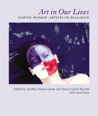 Libro Art in Our Lives Cynthia Chavez Lamar