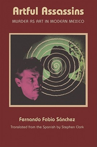 Kniha Artful Assassins Fernando Fabio Sanchez