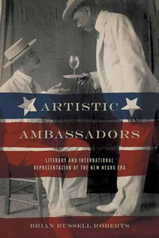 Книга Artistic Ambassadors Brian Russell Roberts