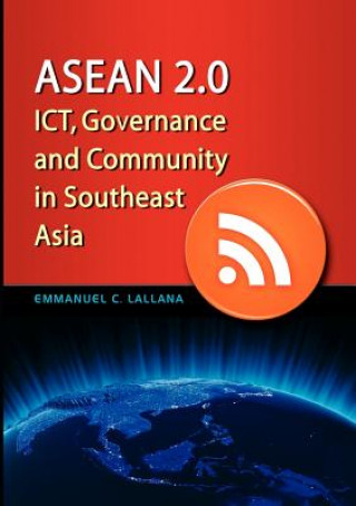 Livre ASEAN 2.0 Emmanuel C Lallana