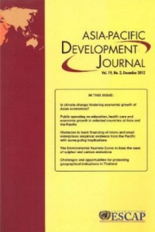 Carte Asia-Pacific Development Journal, December 2012, Volume XIX, Part 2 United Nations