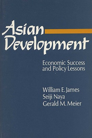 Knjiga Asian Development Gerald M. Meier