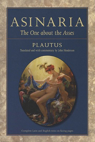 Carte Asinaria Titus Maccius Plautus
