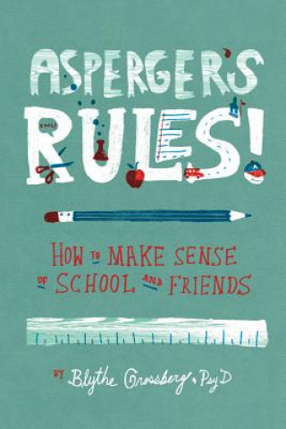 Kniha Asperger's Rules! Blythe Grossberg