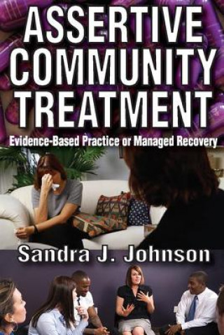 Carte Assertive Community Treatment Sandra J. Johnson