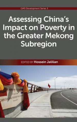 Kniha Assessing China's Impact on Poverty in the Greater Mekong Subregion Hossein Jalilian