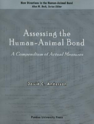 Carte Assessing the Human-animal Bond David C. Anderson