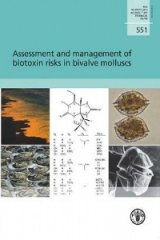 Książka Assessment and management of biotoxin risks in bivalve molluscs Food and Agriculture Organization