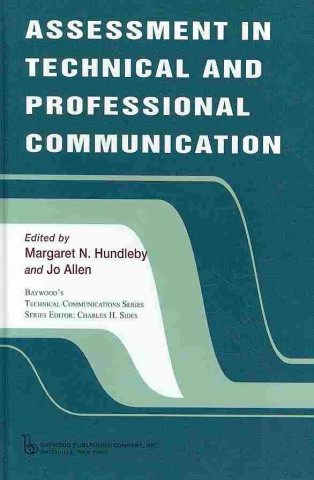 Könyv Assessment in Technical and Professional Communication Margaret Hundleby