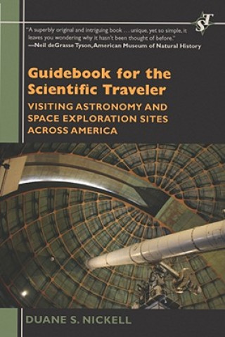 Könyv Guidebook for the Scientific Traveler Duane S. Nickell