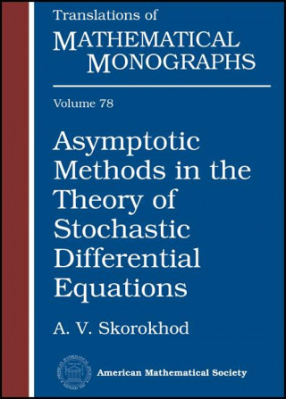 Книга Asymptotic Methods In The Theory Of Stochastic Differential Equations 