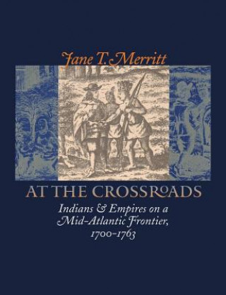 Knjiga At the Crossroads Jane T. Merritt