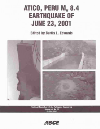 Книга Atico, Peru, MW 8.4 Earthquake of June 23, 2001 