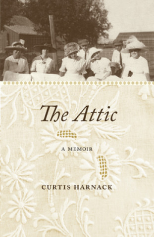 Kniha Attic Curtis Harnack