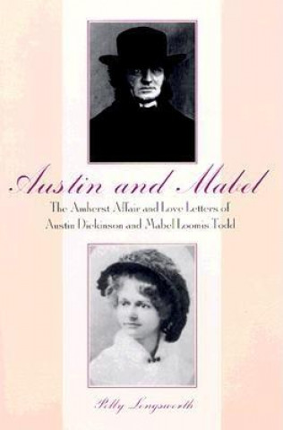 Knjiga Austin and Mabel Polly Longsworth