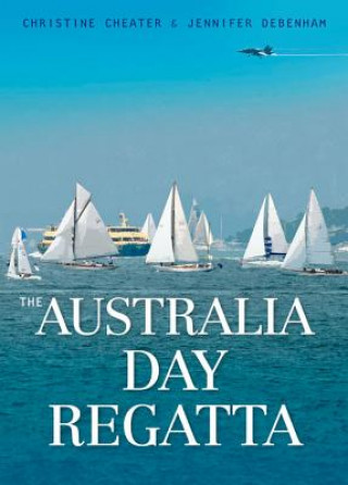 Knjiga Australia Day Regatta Jennifer Debenham