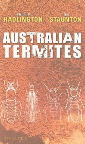 Книга Australian Termites Ion Staunton