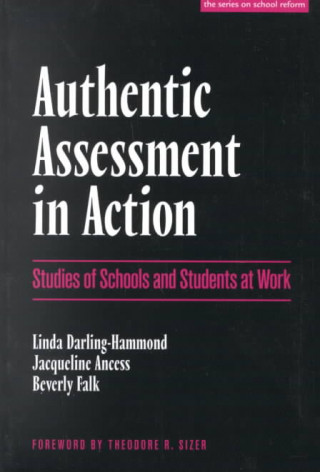 Libro Authentic Assessment in Action Falk